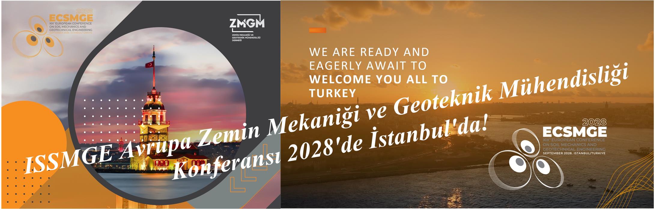 ISSMGE Avrupa Zemin Mekaniği ve Geoteknik Mühendisliği Konferansı 2028'de İstanbul'da!